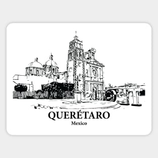 Querétaro - Mexico Magnet
